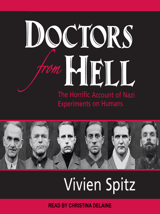 Title details for Doctors from Hell by Vivien Spitz - Available